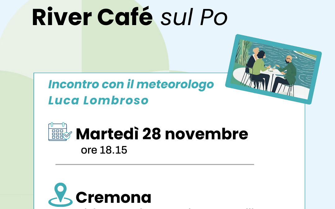 Martedì 28 arriva il primo River Cafè lombardo. Special Guest Luca Lombroso