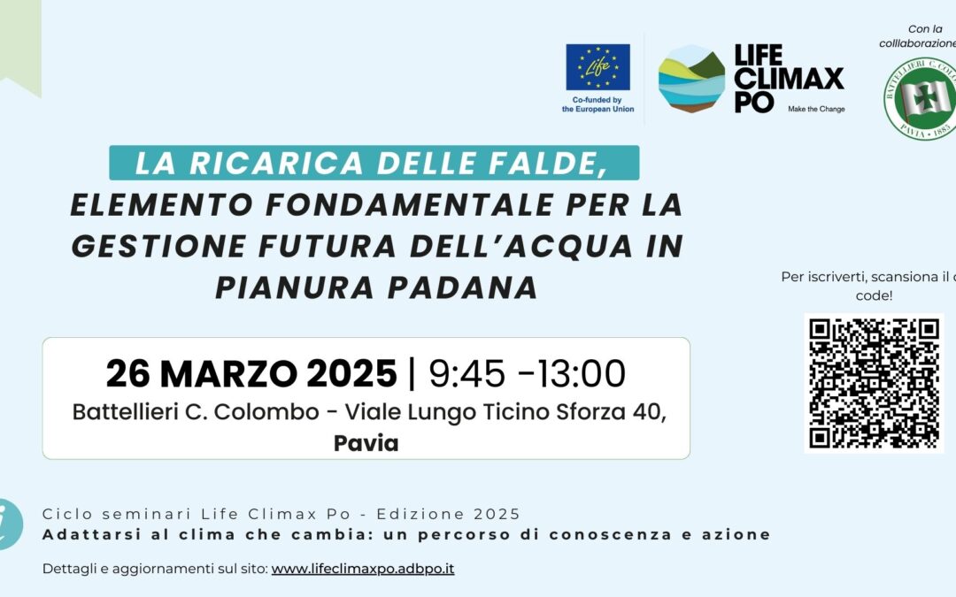 SAVE THE DATE: La ricarica delle falde – Seminario per la PA a Pavia, 26 marzo 2025