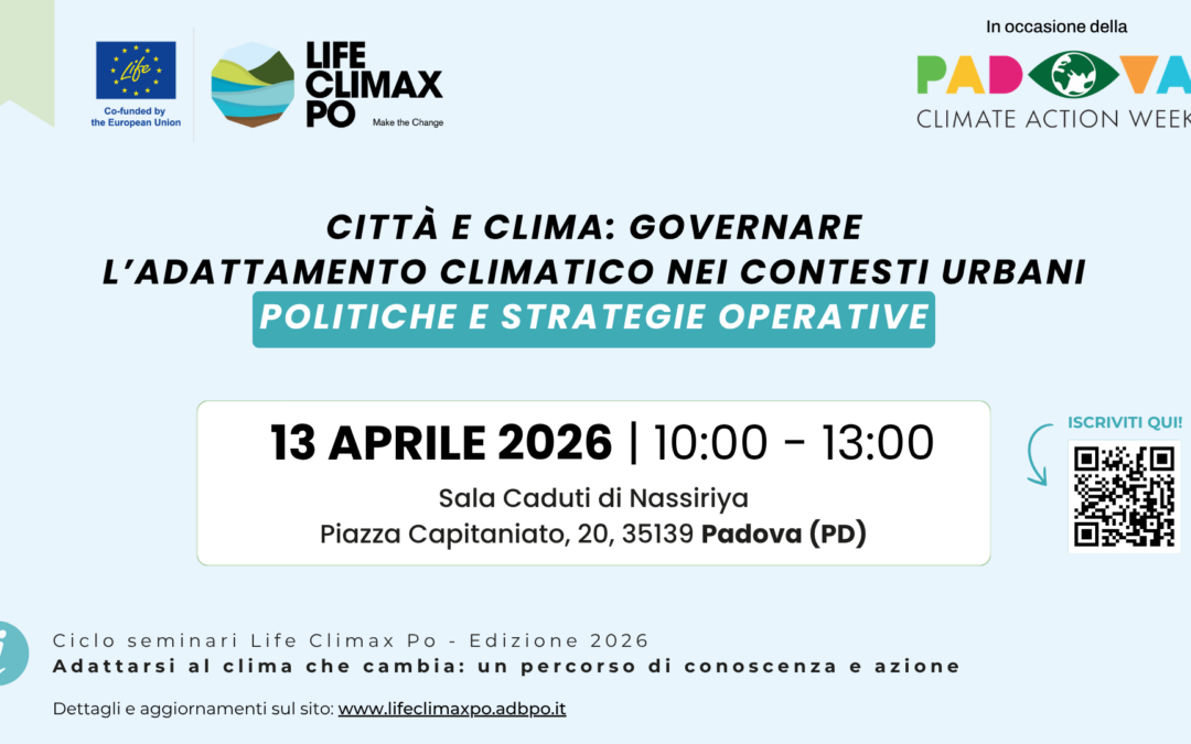 SAVE THE DATE: Città e clima, governare l’adattamento climatico nei contesti urbani | 13 aprile, Padova