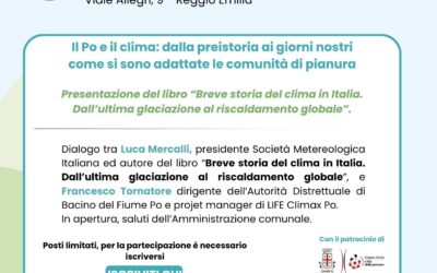Il Po e il clima: dalla preistoria ai giorni nostri, come si sono adattate le comunità di pianura